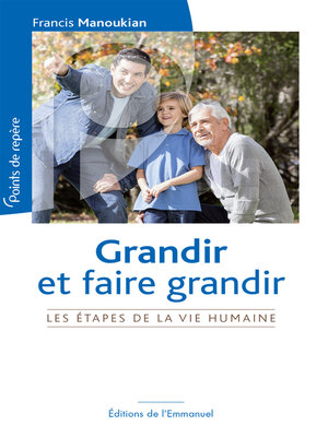 cover image of Grandir et faire grandir